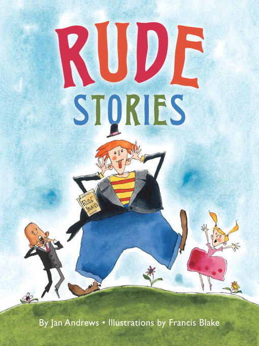 Title details for Rude Stories by Jan Andrews - Wait list